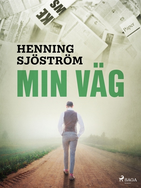 Min väg (e-bok) av Henning Sjöström