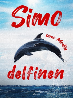 Simo, delfinen (e-bok) av Uno Modin