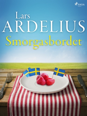 Smorgasbordet (e-bok) av Lars Ardelius