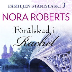 Förälskad i Rachel (ljudbok) av Nora Roberts