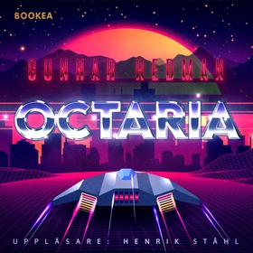 Octaria (ljudbok) av Gunnar Hedman