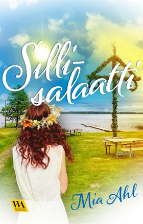 Sillisalaatti (e-bok) av Mia Ahl