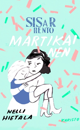 Sisar hento Martikainen (e-bok) av Nelli Hietal