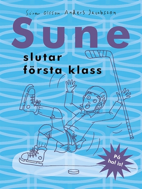 Sune slutar första klass (e-bok) av Sören Olsso