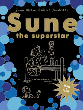 Sune the superstar (e-bok) av Sören Olsson, And