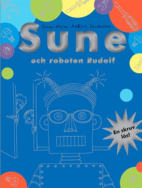 Sune och roboten Rudolf (e-bok) av Sören Olsson