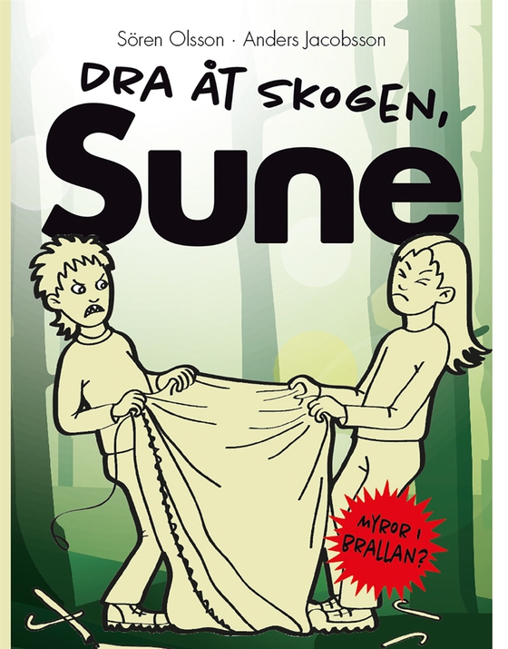 Dra åt skogen Sune