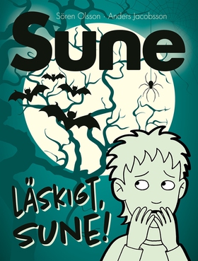 Läskigt Sune! (e-bok) av Sören Olsson, Anders J