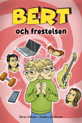 Bert och frestelsen (e-bok) av Sören Olsson, An