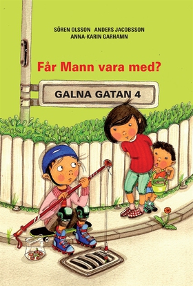Får Mann vara med? (e-bok) av Sören Olsson, And