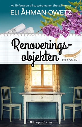 Renoveringsobjekten (e-bok) av Eli Åhman Owetz