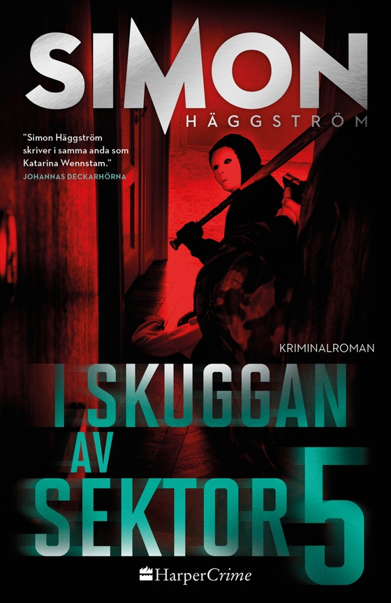 I skuggan av sektor 5
