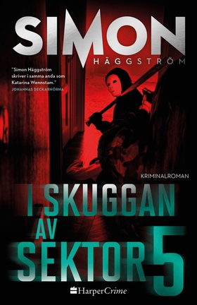 I skuggan av sektor 5 (e-bok) av Simon Häggströ