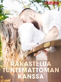 Rakastelua tuntemattoman kanssa