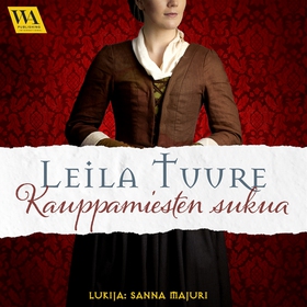 Kauppamiesten sukua (ljudbok) av Leila Tuure