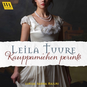 Kauppamiehen perintö (ljudbok) av Leila Tuure
