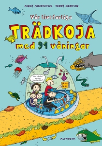 Vår livsfarliga trädkoja med 91 våningar (e-bok