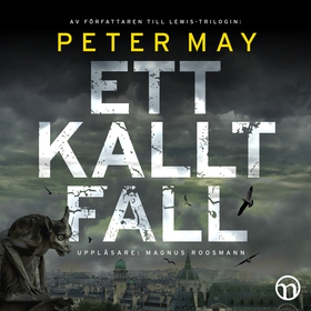 Ett kallt fall (ljudbok) av Peter May