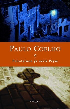 Paholainen ja neiti Prym (e-bok) av Paulo Coelh