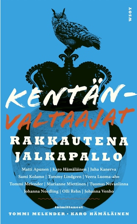 Kentänvaltaajat (e-bok) av Unknown