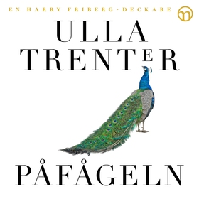 Påfågeln (ljudbok) av Ulla Trenter
