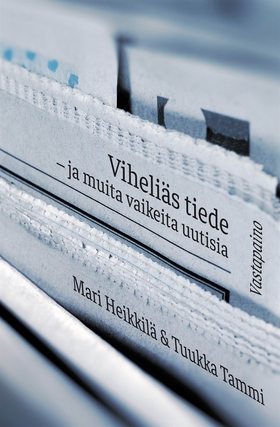 Viheliäs tiede (e-bok) av 