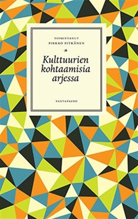 Kulttuurien kohtaamisia arjessa (e-bok) av 