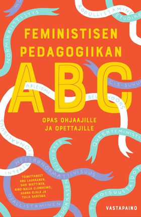 Feministisen pedagogiikan ABC (e-bok) av 