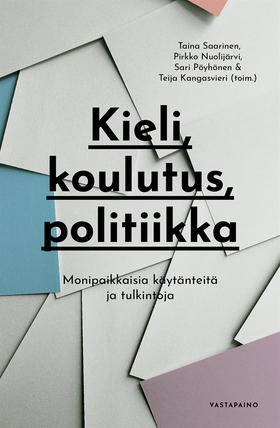 Kieli, koulutus, politiikka (e-bok) av 