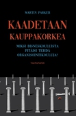 Kaadetaan kauppakorkea