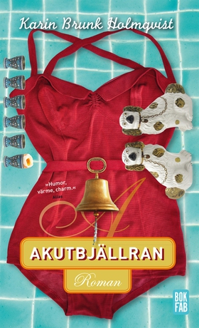 Akutbjällran (e-bok) av Karin Brunk Holmqvist