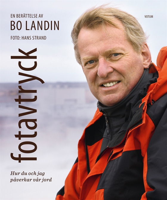 Fotavtryck - Hur du och jag påverkar vår jord