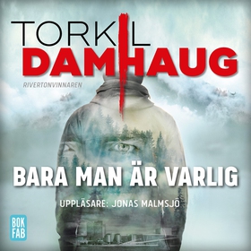 Bara man är varlig (ljudbok) av Torkil Damhaug