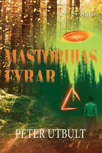 Mastorhias fyrar (e-bok) av Peter Utbult
