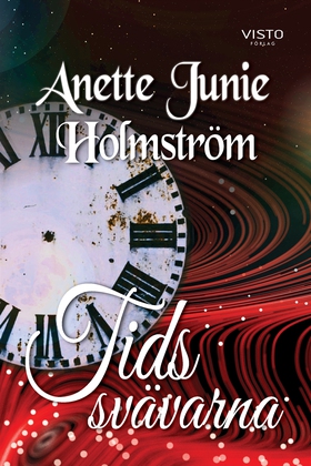 Tidssvävarna (e-bok) av Anette Junie Holmström