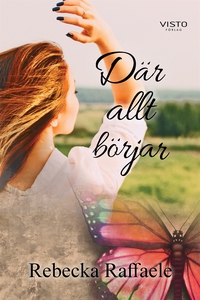 Där allt börjar (e-bok) av Rebecka Raffaele