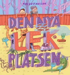 Den nya lekplatsen (e-bok) av Per Gustavsson