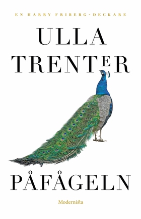 Påfågeln (e-bok) av Ulla Trenter