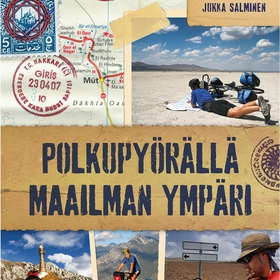 Polkupyörällä maailman ympäri (ljudbok) av Jukk