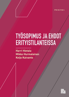 Työsopimus ja ehdot erityistilanteissa (e-bok) 