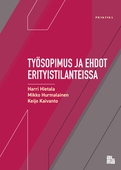 Työsopimus ja ehdot erityistilanteissa