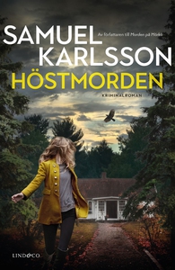 Höstmorden (e-bok) av Samuel Karlsson
