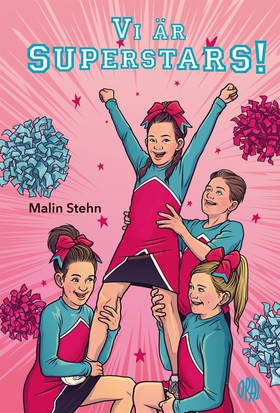 Vi är Superstars! (e-bok) av Malin Stehn