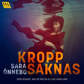 Kropp saknas (ljudbok) av Sara Önnebo