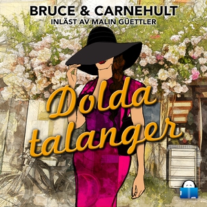 Dolda talanger (ljudbok) av Lillemor Bruce, Mon