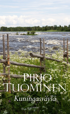 Kuningasväylä (e-bok) av Pirjo Tuominen