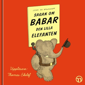 Sagan om Babar, den lilla elefanten (ljudbok) a