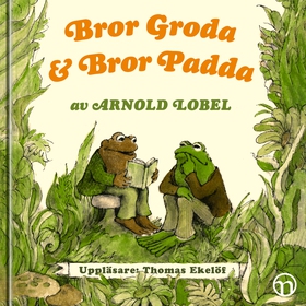 Bror Groda och Bror Padda (ljudbok) av Arnold L