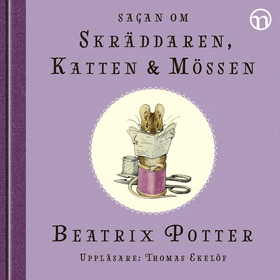 Sagan om skräddaren, katten och mössen (ljudbok