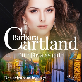 Ett hjärta av guld (ljudbok) av Barbara Cartlan